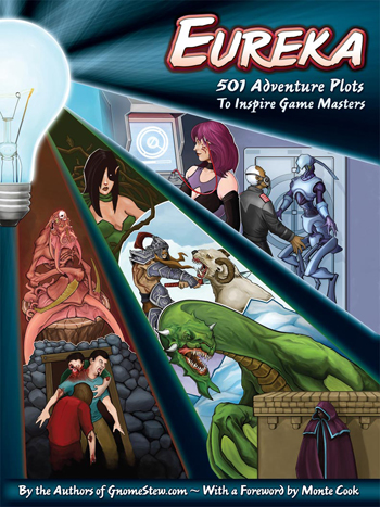 Front cover of Eureka: 501 Adventure Plots to Inspire Game Masters